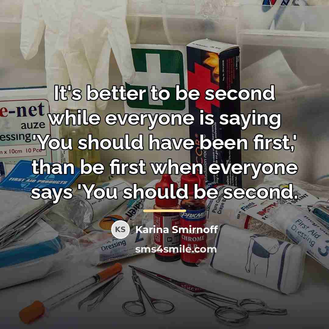 “It's better to be second while everyone is saying 'You…” quote by Karina Smirnoff