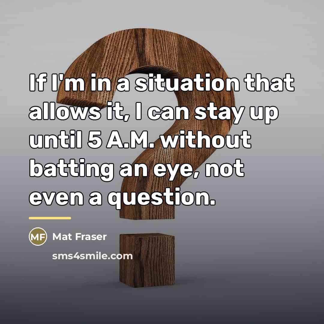 “If I'm in a situation that allows it, I can…” quote by Mat Fraser