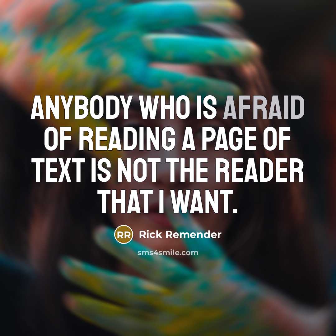 “Anybody who is afraid of reading a page of text…” quote by Rick Remender