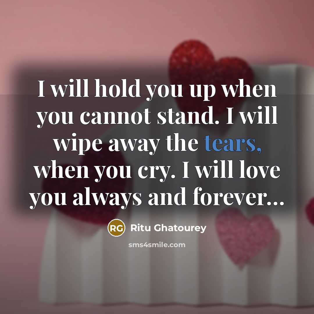 “I will hold you up when you cannot stand. I…” quote by Ritu Ghatourey