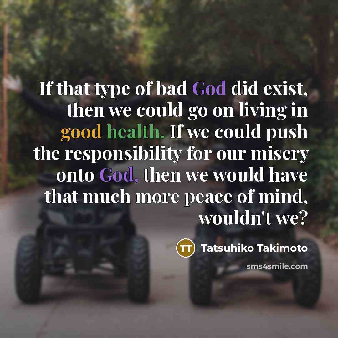 “If that type of bad God did exist, then we…” quote by Tatsuhiko Takimoto