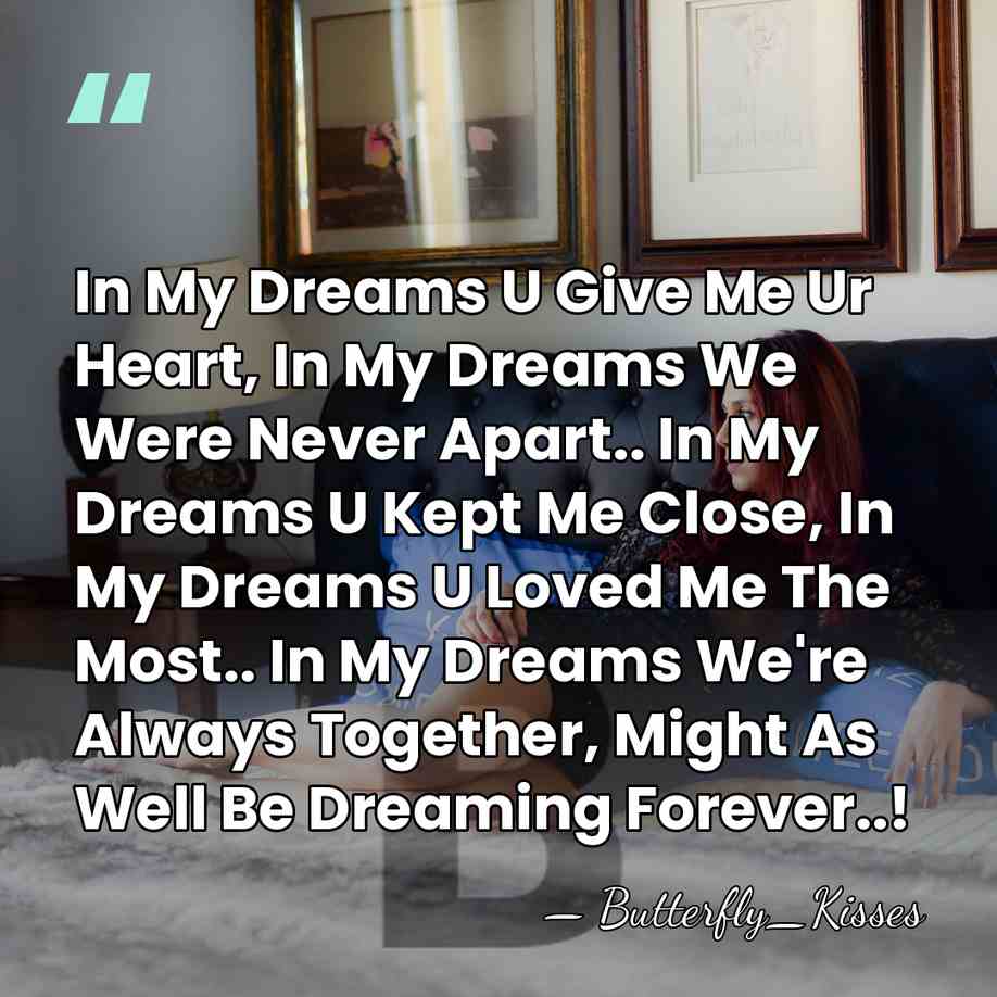 In My Dreams U Give Me Ur Heart, In My Dreams We&hellip; - Butterfly_Kisses