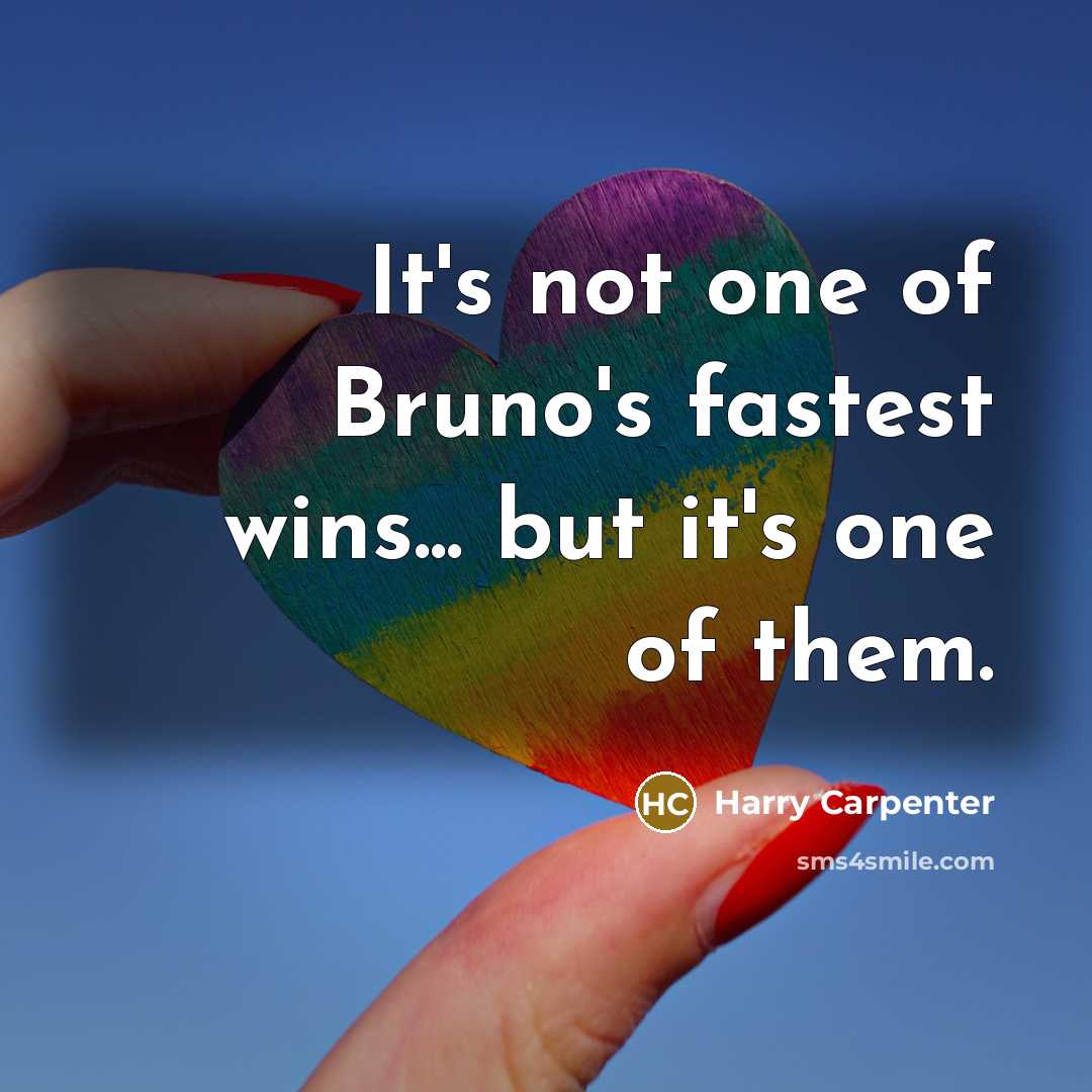 “It's not one of Bruno's fastest wins... but it's one…” quote by Harry Carpenter