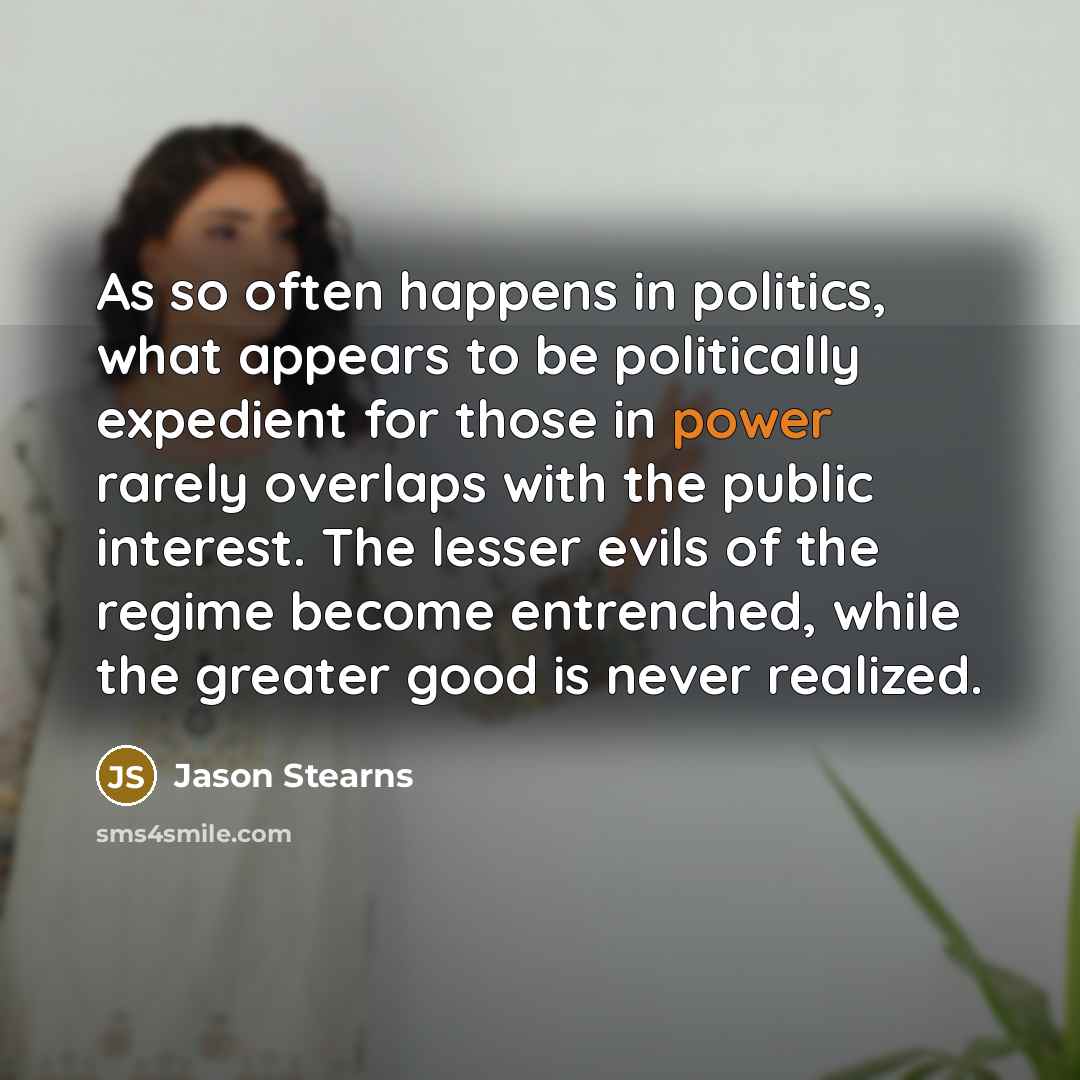 “As so often happens in politics, what appears to be…” quote by Jason Stearns