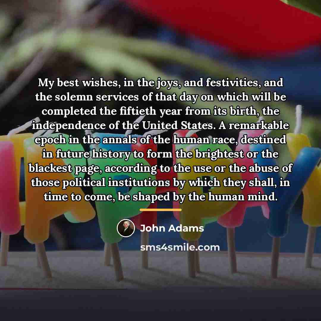 “My best wishes, in the joys, and festivities, and the…” quote by John Adams