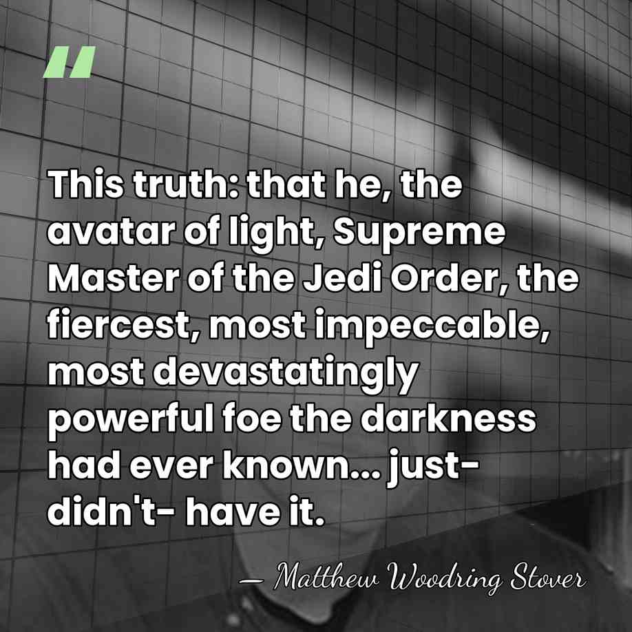 This truth: that he, the avatar of light, Supreme Master of the&hellip; - Matthew Woodring Stover