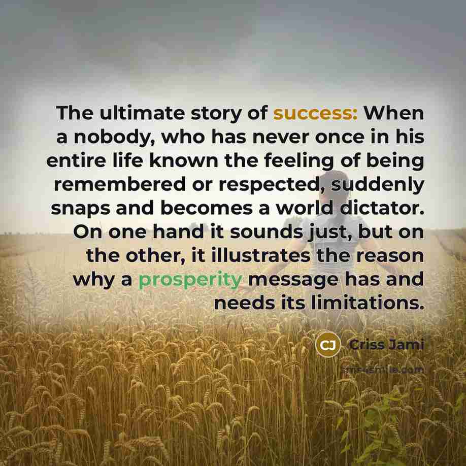 “The ultimate story of success: When a nobody, who has…” quote by Criss Jami