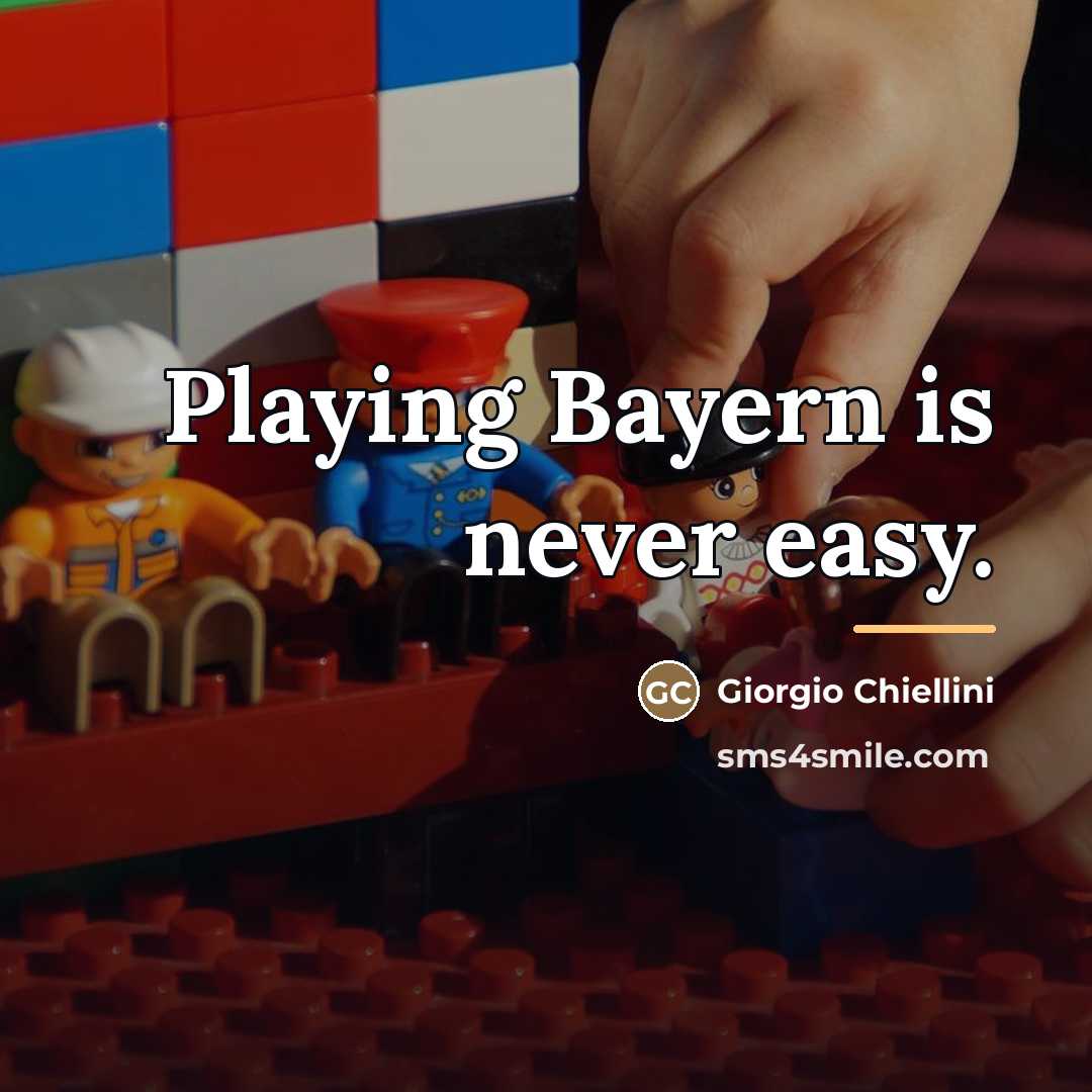 “Playing Bayern is never easy.…” quote by Giorgio Chiellini