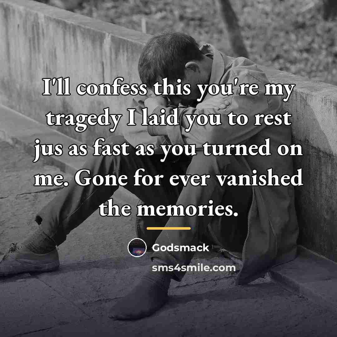 “I'll confess this you're my tragedy I laid you to…” quote by Godsmack