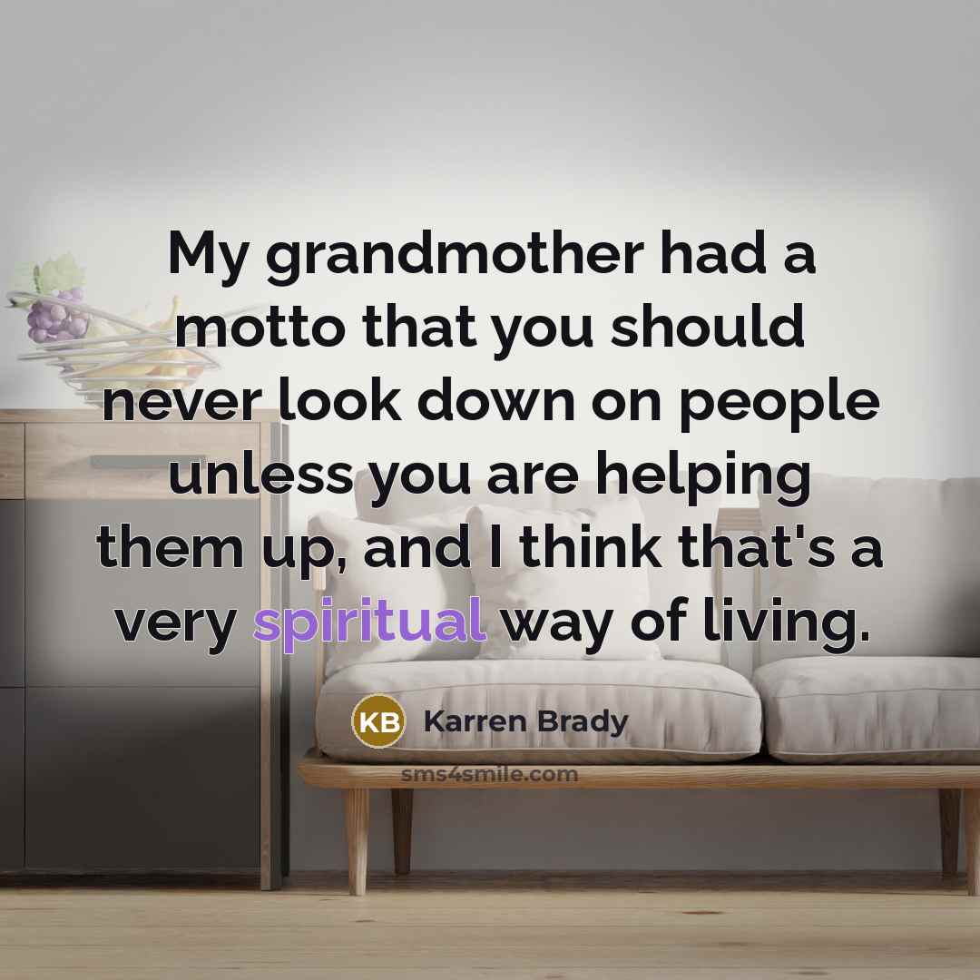 “My grandmother had a motto that you should never look…” quote by Karren Brady