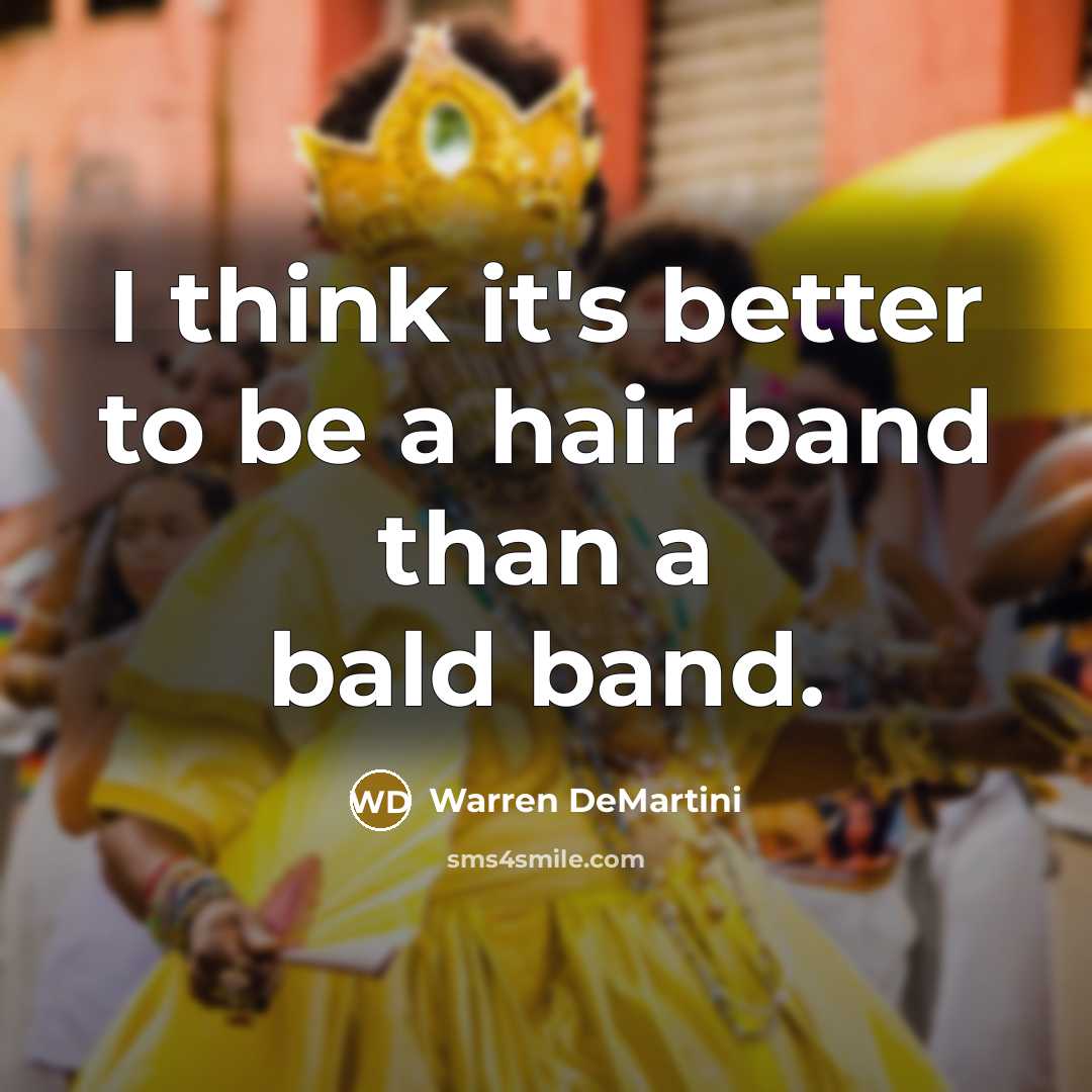 “I think it's better to be a hair band than…” quote by Warren DeMartini