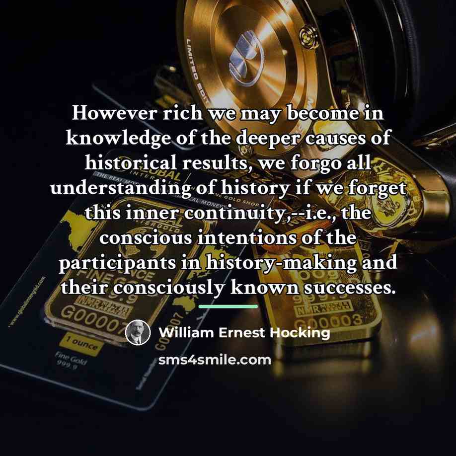 “However rich we may become in knowledge of the deeper…” quote by William Ernest Hocking