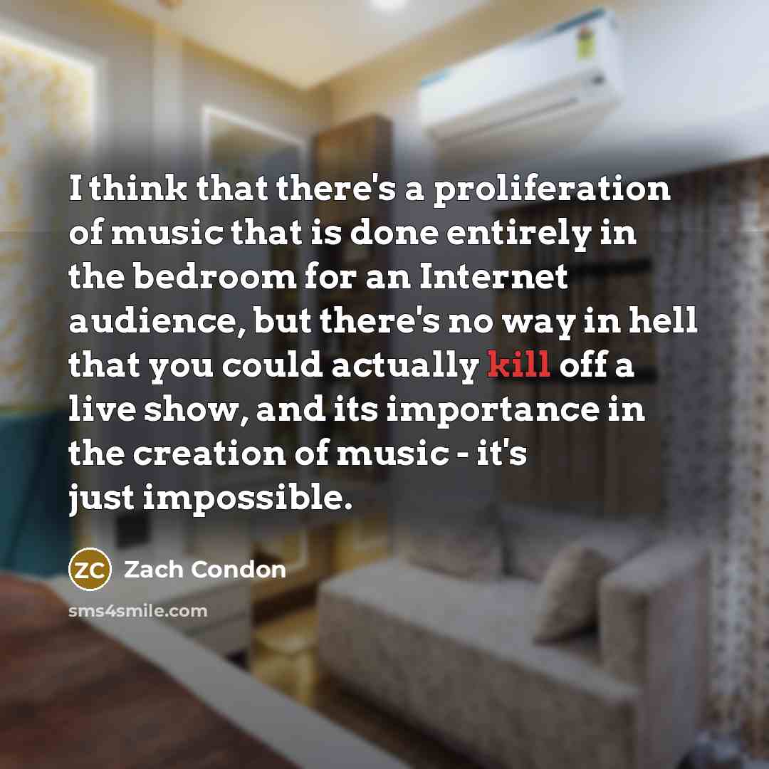 “I think that there's a proliferation of music that is…” quote by Zach Condon