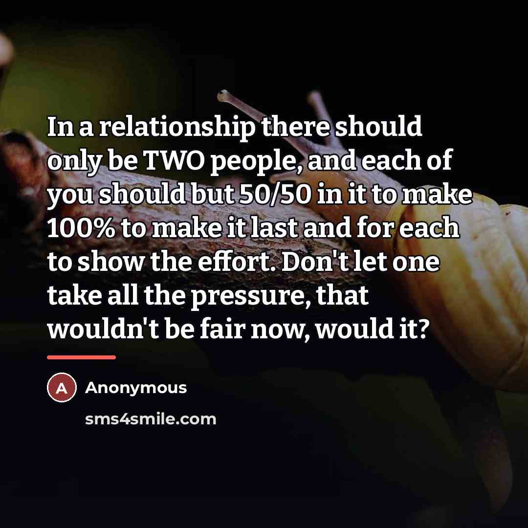 “In a relationship there should only be TWO people, and…” quote by Anonymous