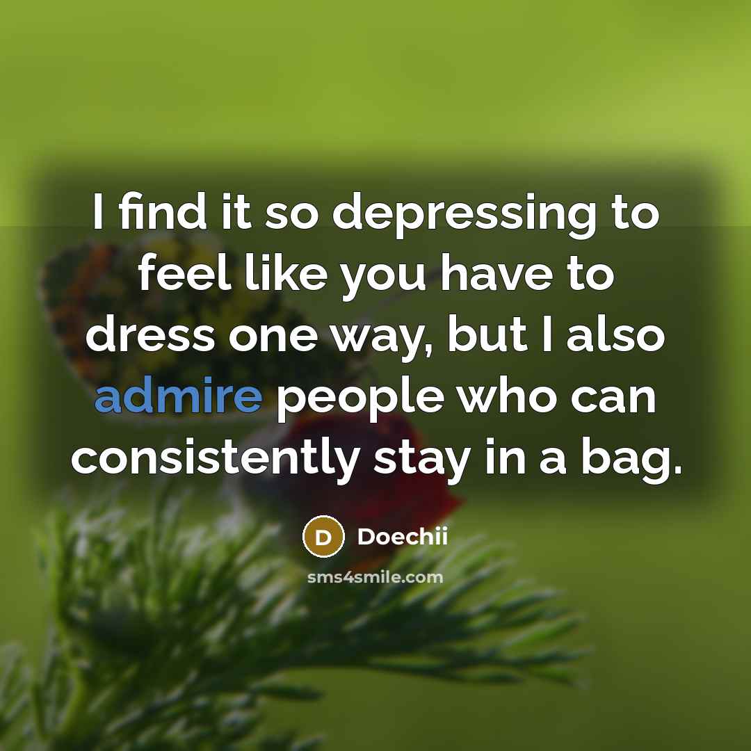 “I find it so depressing to feel like you have…” quote by Doechii