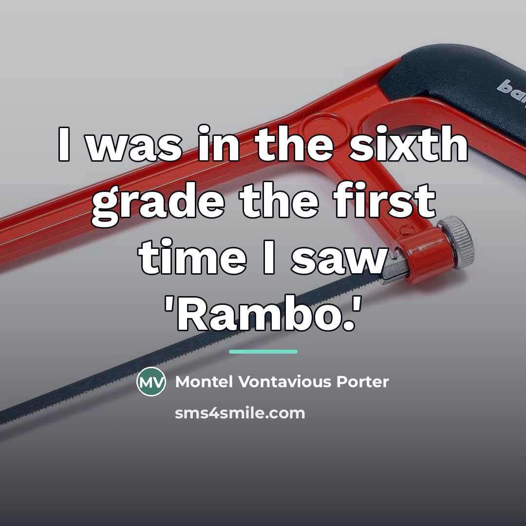 “I was in the sixth grade the first time I…” quote by Montel Vontavious Porter