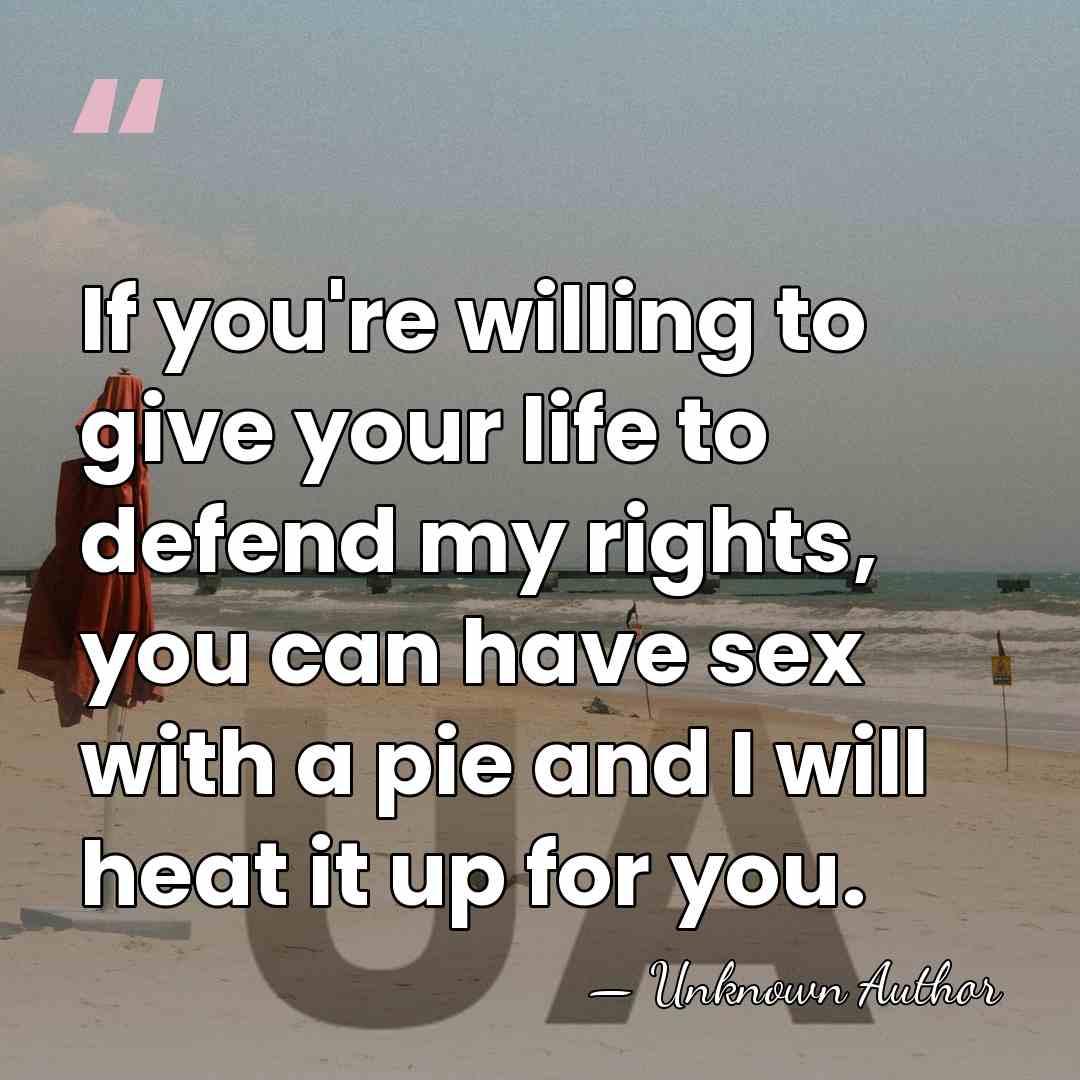 If you're willing to give your life to defend my rights, you&hellip; - Wil Anderson