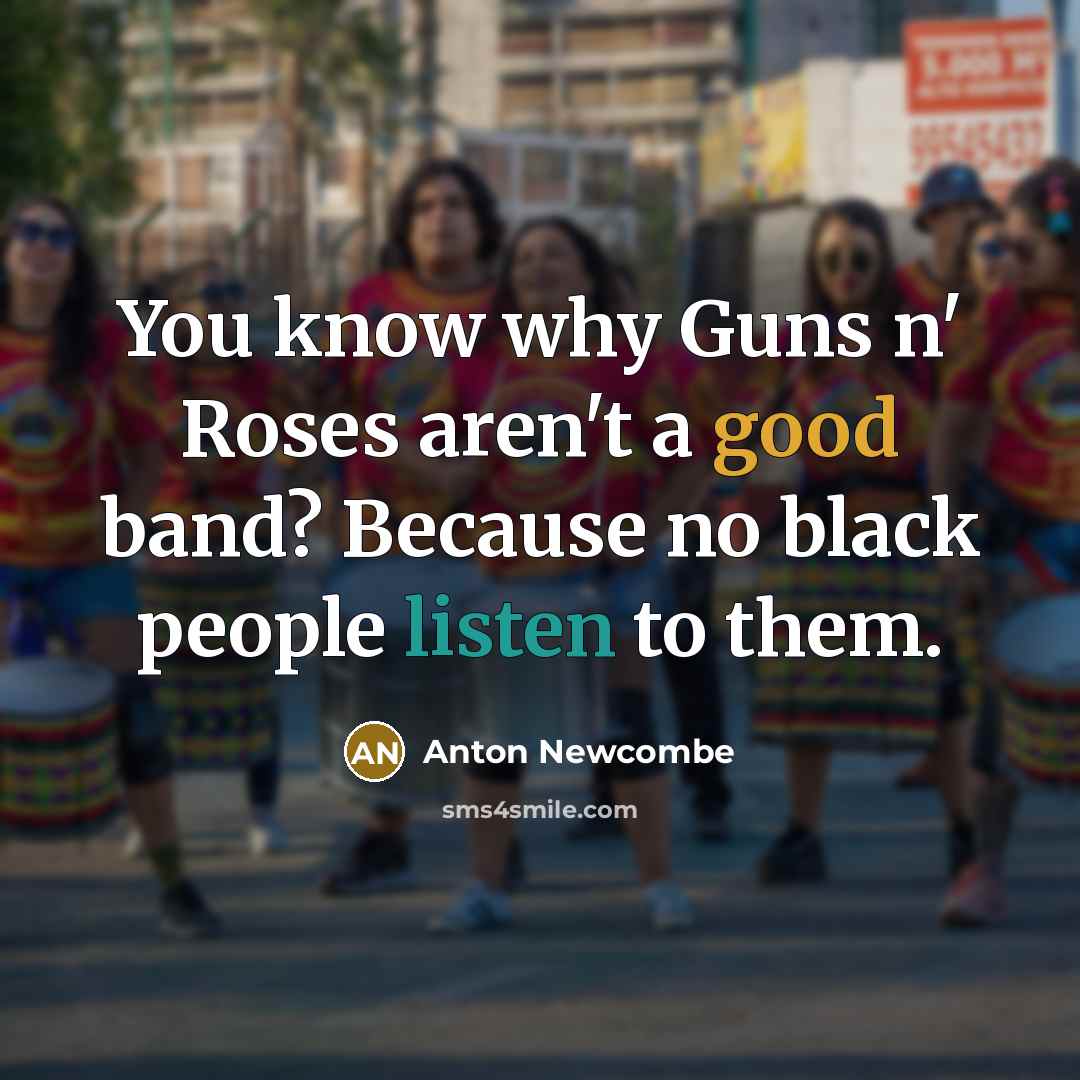 “You know why Guns n' Roses aren't a good band?…” quote by Anton Newcombe