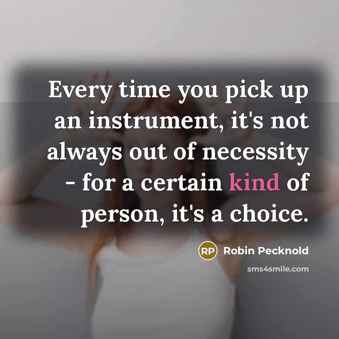 “Every time you pick up an instrument, it's not always…” quote by Robin Pecknold