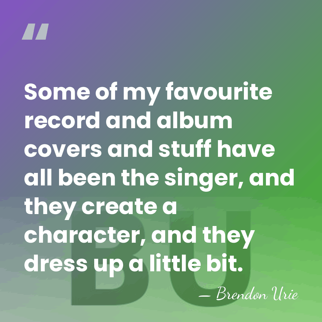 Some of my favourite record and album covers and stuff have all&hellip; - Brendon Urie