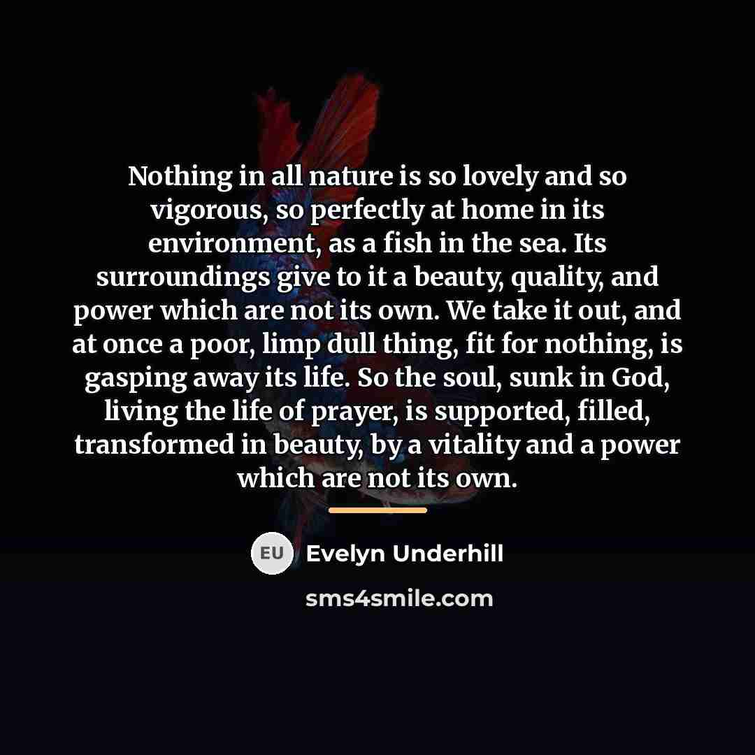 “Nothing in all nature is so lovely and so vigorous,…” quote by Evelyn Underhill