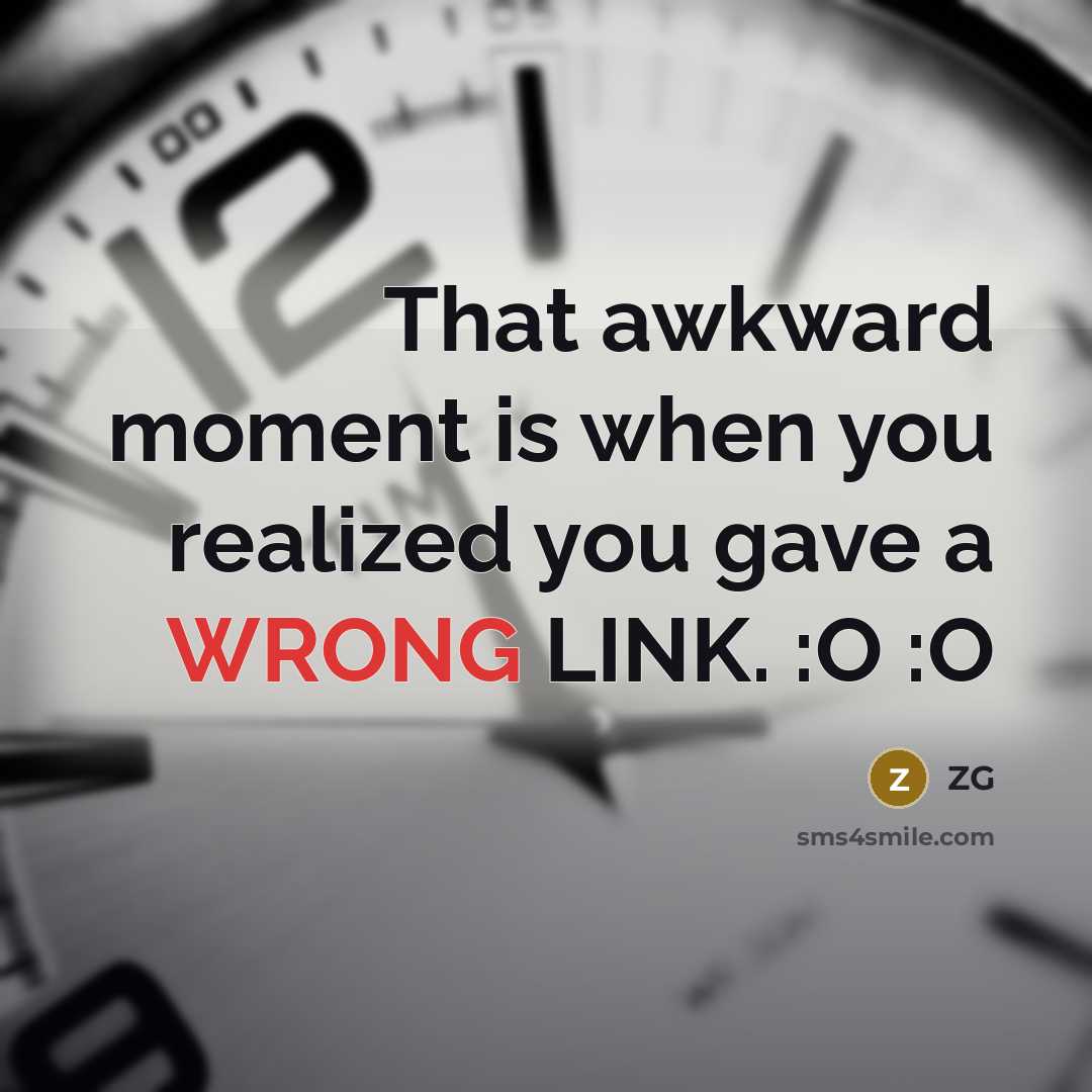“That awkward moment is when you realized you gave a…” quote by ZG