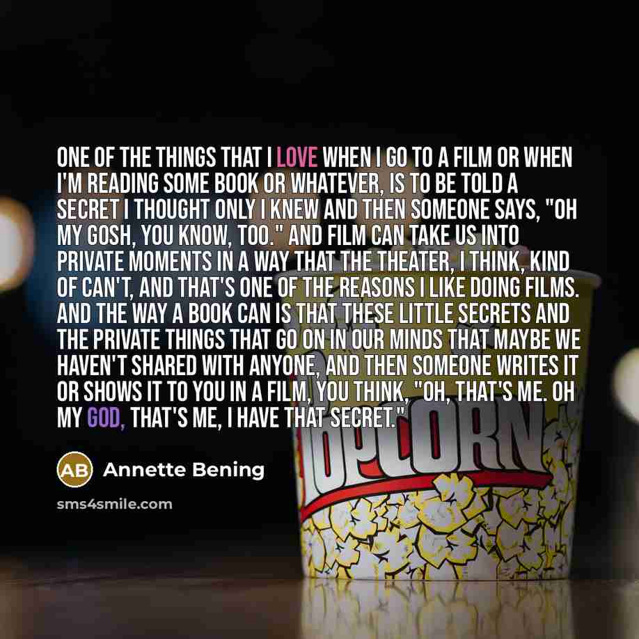 “One of the things that I love when I go…” quote by Annette Bening