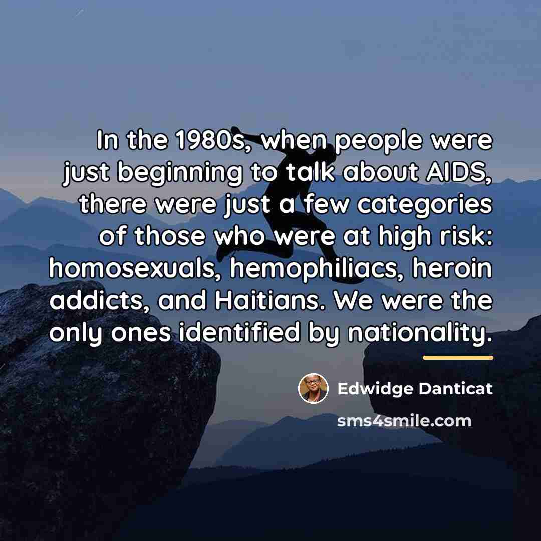 “In the 1980s, when people were just beginning to talk…” quote by Edwidge Danticat