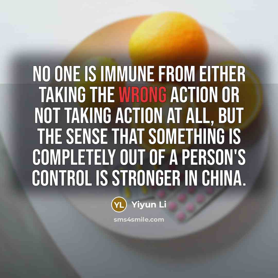 “No one is immune from either taking the wrong action…” quote by Yiyun Li