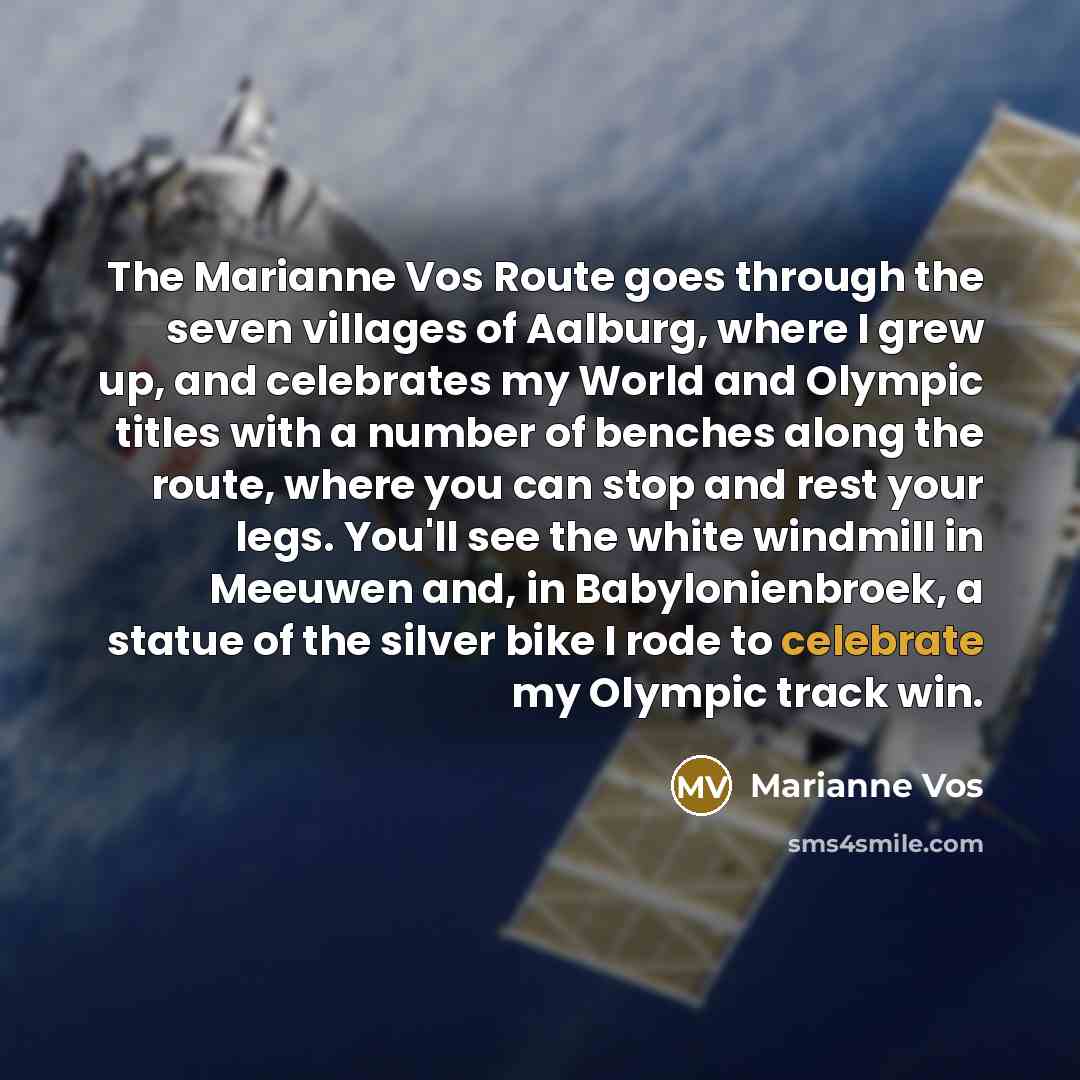 “The Marianne Vos Route goes through the seven villages of…” quote by Marianne Vos