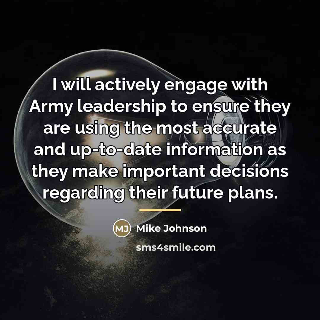 “I will actively engage with Army leadership to ensure they…” quote by Mike Johnson