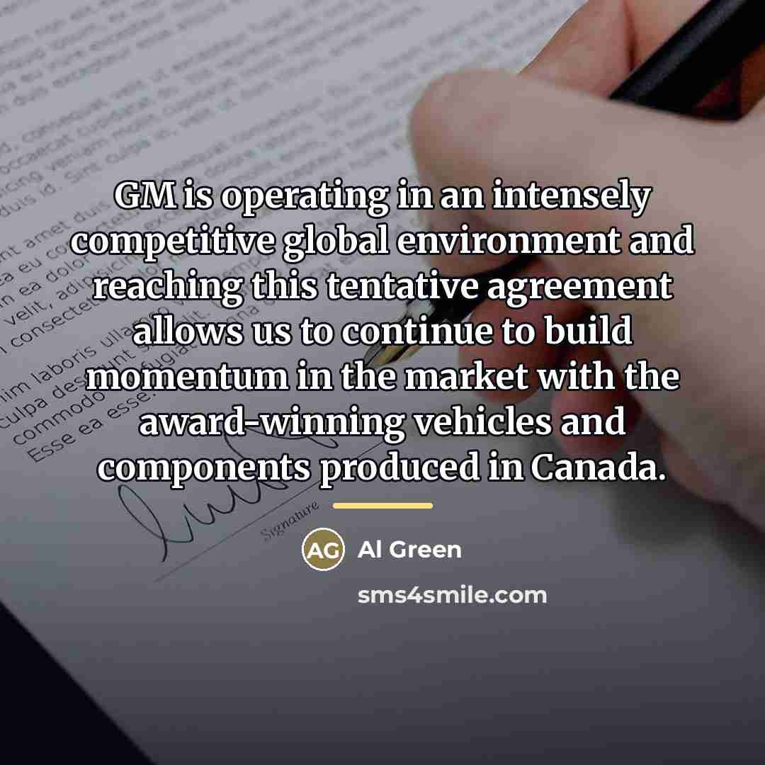 “GM is operating in an intensely competitive global environment and…” quote by Al Green