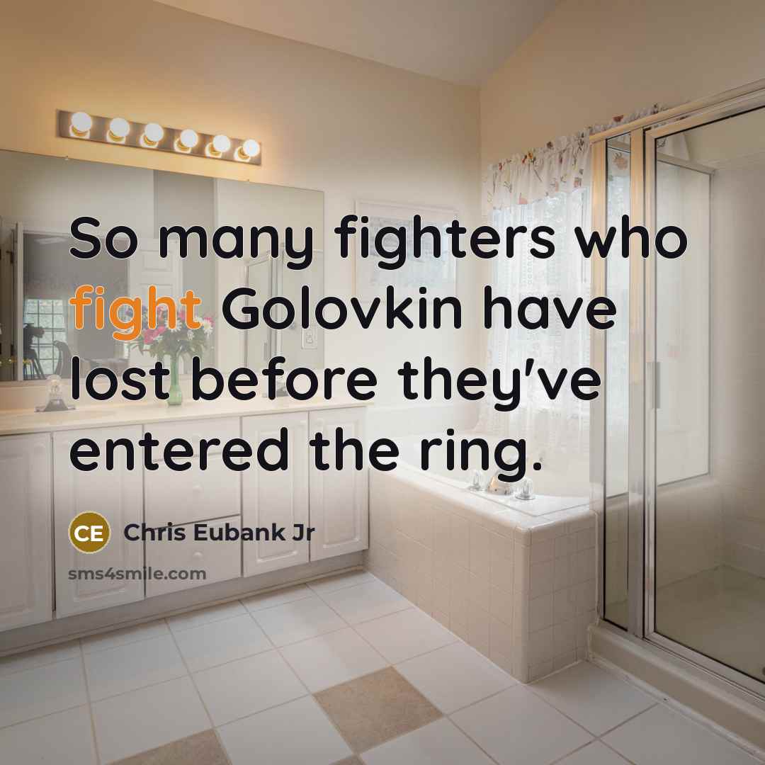 “So many fighters who fight Golovkin have lost before they've…” quote by Chris Eubank Jr