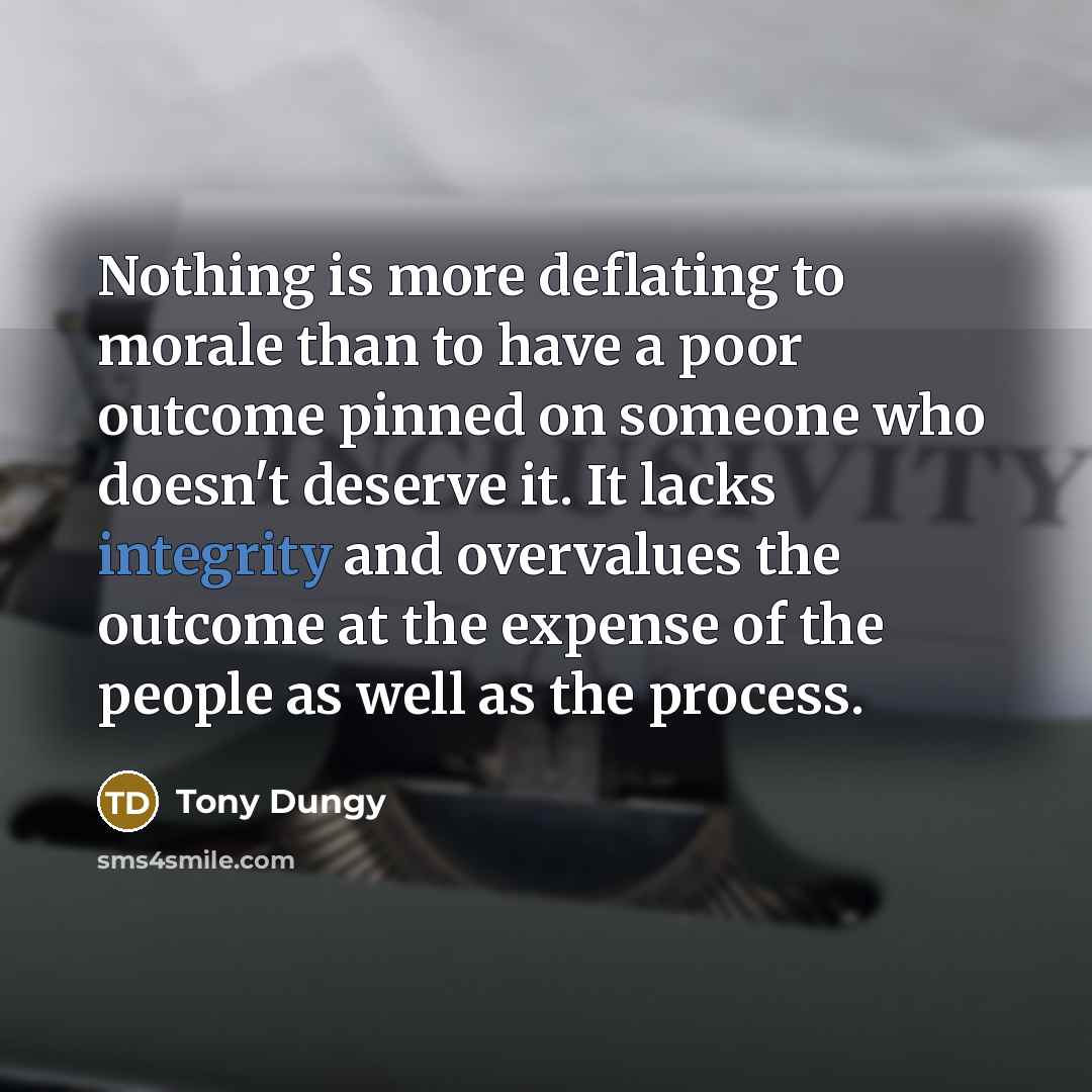 “Nothing is more deflating to morale than to have a…” quote by Tony Dungy