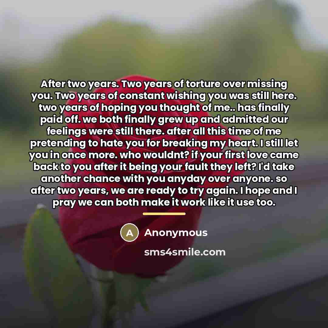 “After two years. Two years of torture over missing you.…” quote by Anonymous