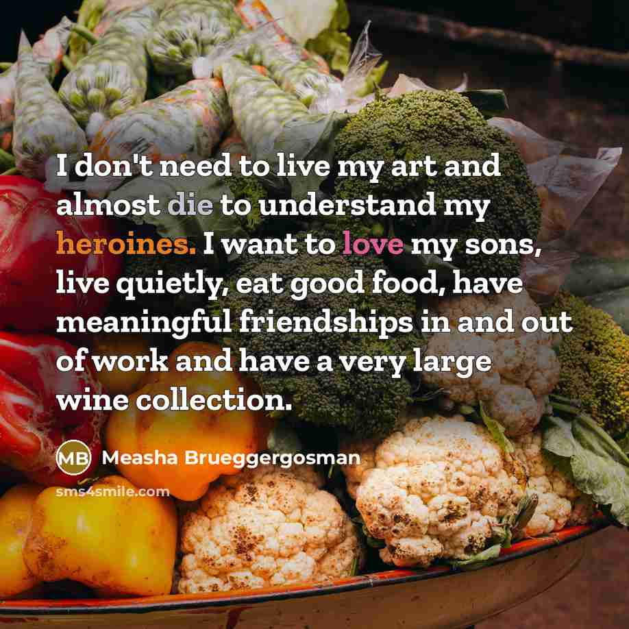 “I don't need to live my art and almost die…” quote by Measha Brueggergosman