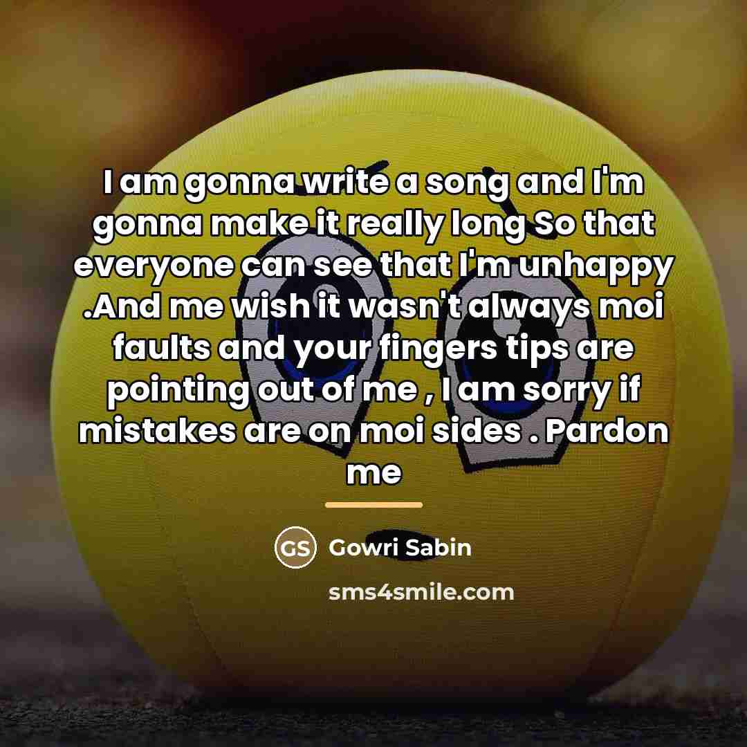 “I am gonna write a song and I'm gonna make…” quote by Gowri Sabin
