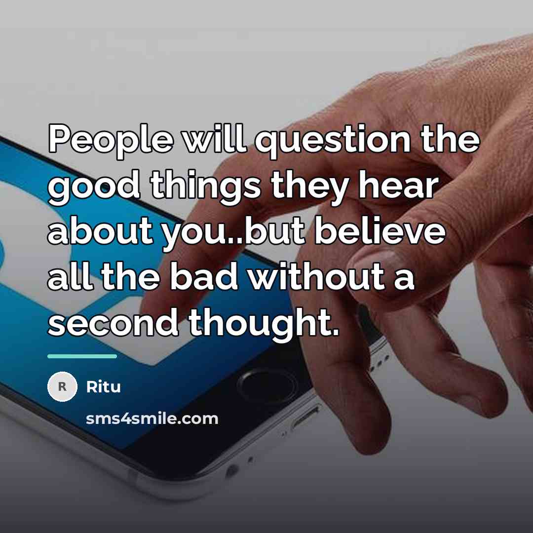 “People will question the good things they hear about you..but…” quote by Ritu