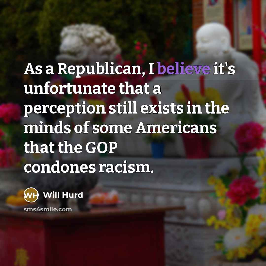 “As a Republican, I believe it's unfortunate that a perception…” quote by Will Hurd