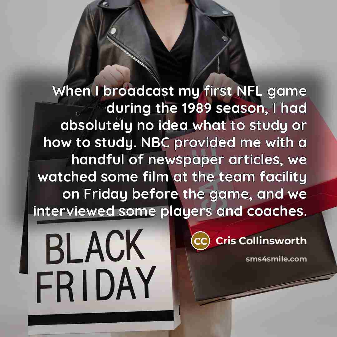 “When I broadcast my first NFL game during the 1989…” quote by Cris Collinsworth