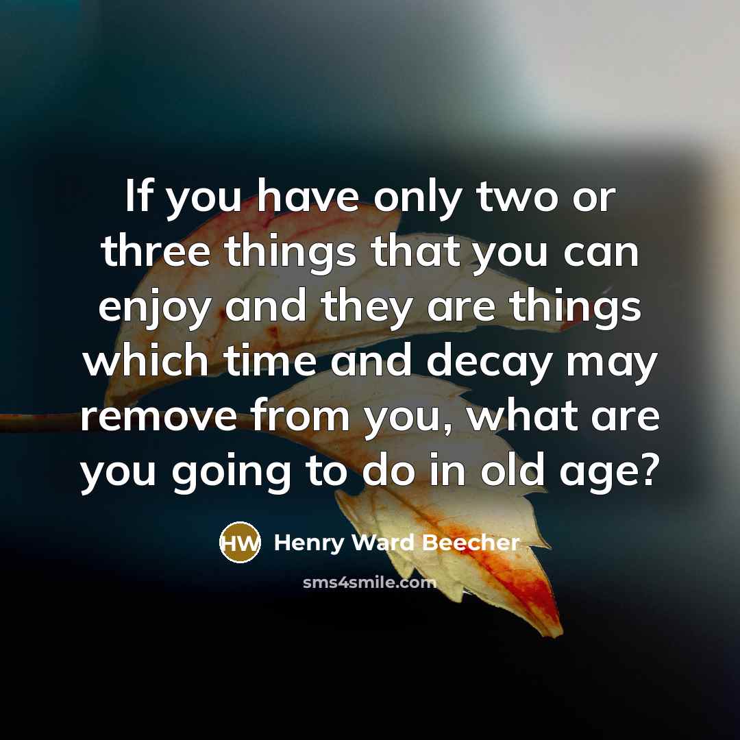 “If you have only two or three things that you…” quote by Henry Ward Beecher