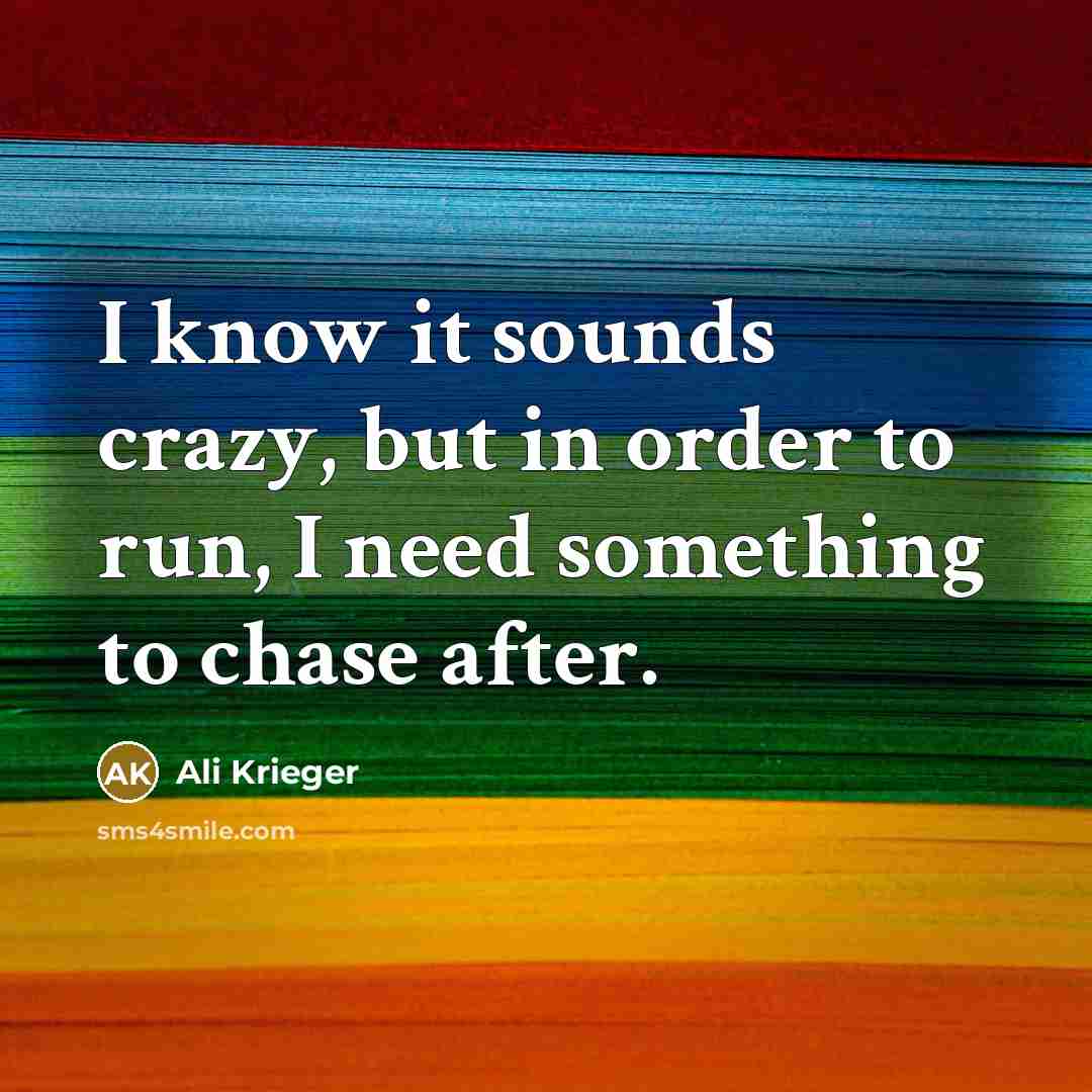 “I know it sounds crazy, but in order to run,…” quote by Ali Krieger