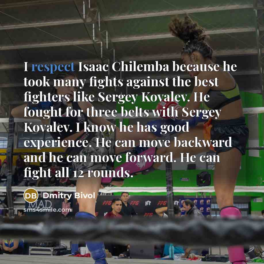 “I respect Isaac Chilemba because he took many fights against…” quote by Dmitry Bivol