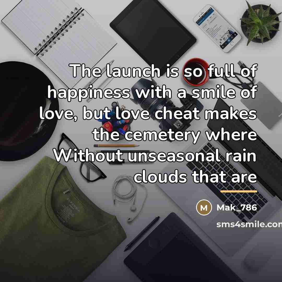 “The launch is so full of happiness with a smile…” quote by Mak_786