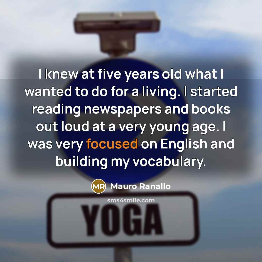 “I knew at five years old what I wanted to…” quote by Mauro Ranallo