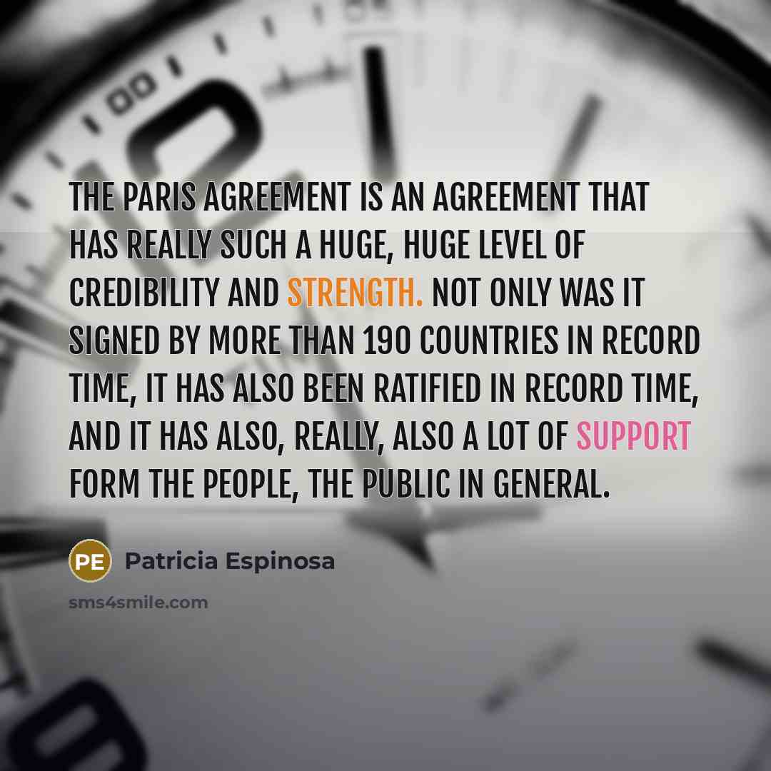 “The Paris Agreement is an agreement that has really such…” quote by Patricia Espinosa