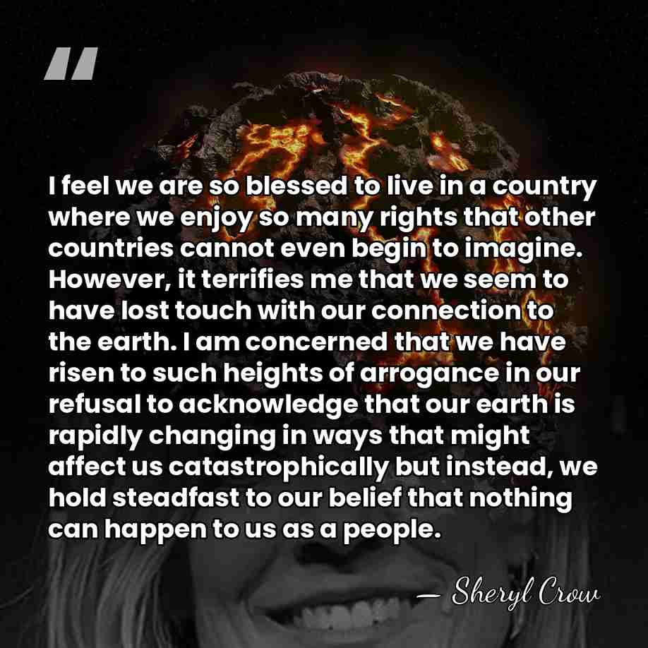 I feel we are so blessed to live in a country where&hellip; - Sheryl Crow
