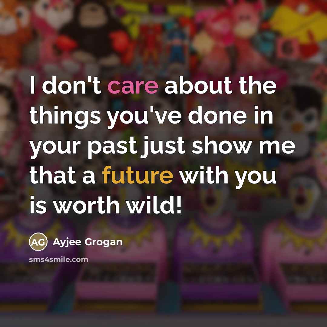“I don't care about the things you've done in your…” quote by Ayjee Grogan