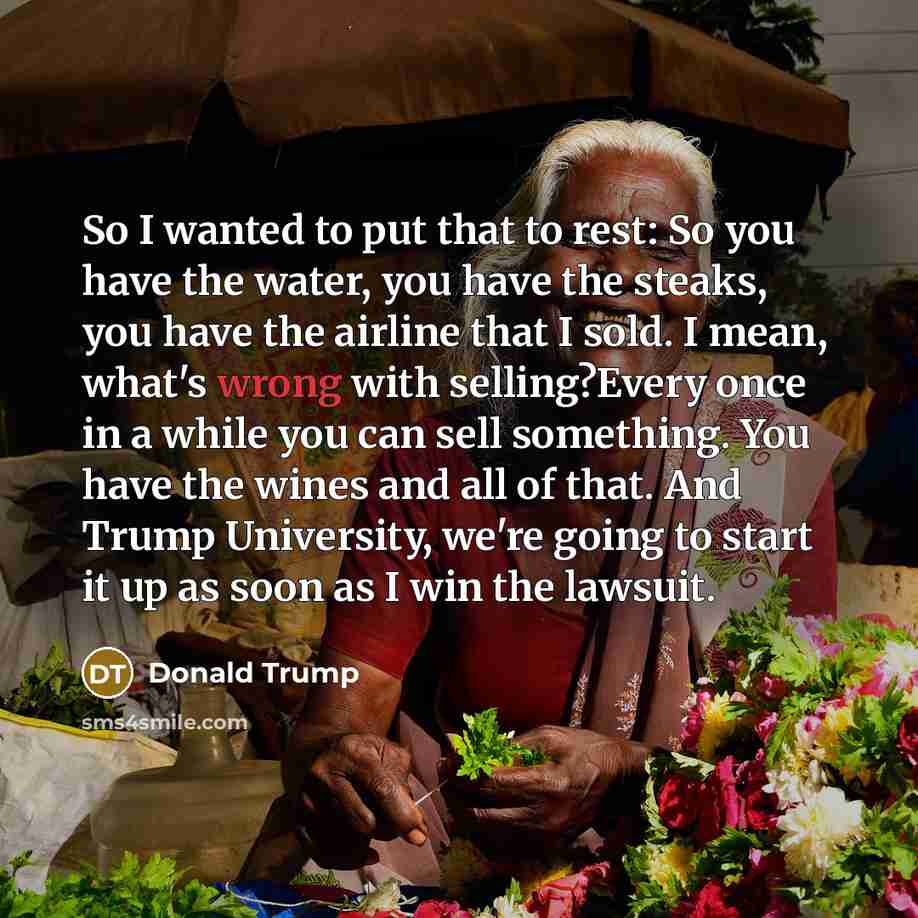 “So I wanted to put that to rest: So you…” quote by Donald Trump