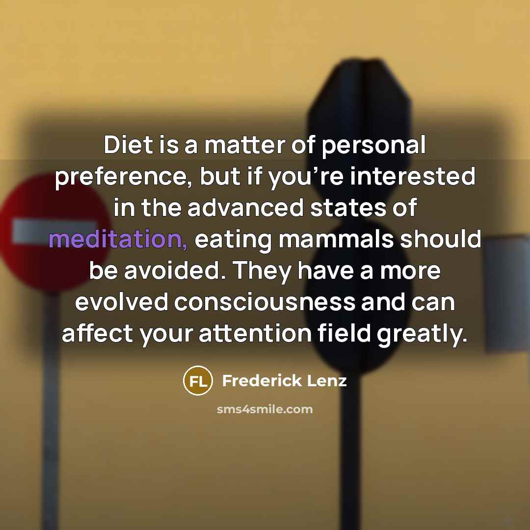 “Diet is a matter of personal preference, but if you're…” quote by Frederick Lenz